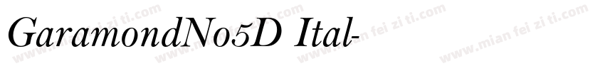 GaramondNo5D Ital字体转换